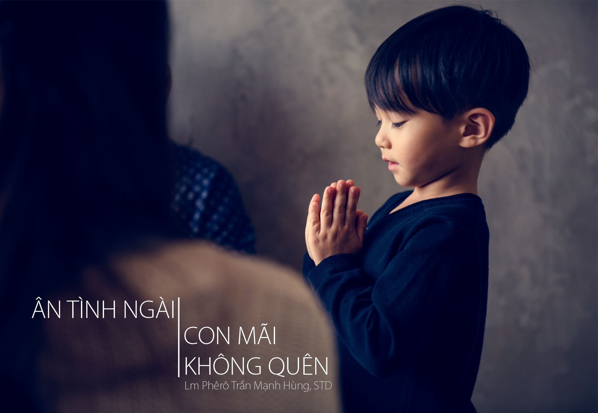 Ân tình Ngài con mãi không quên
