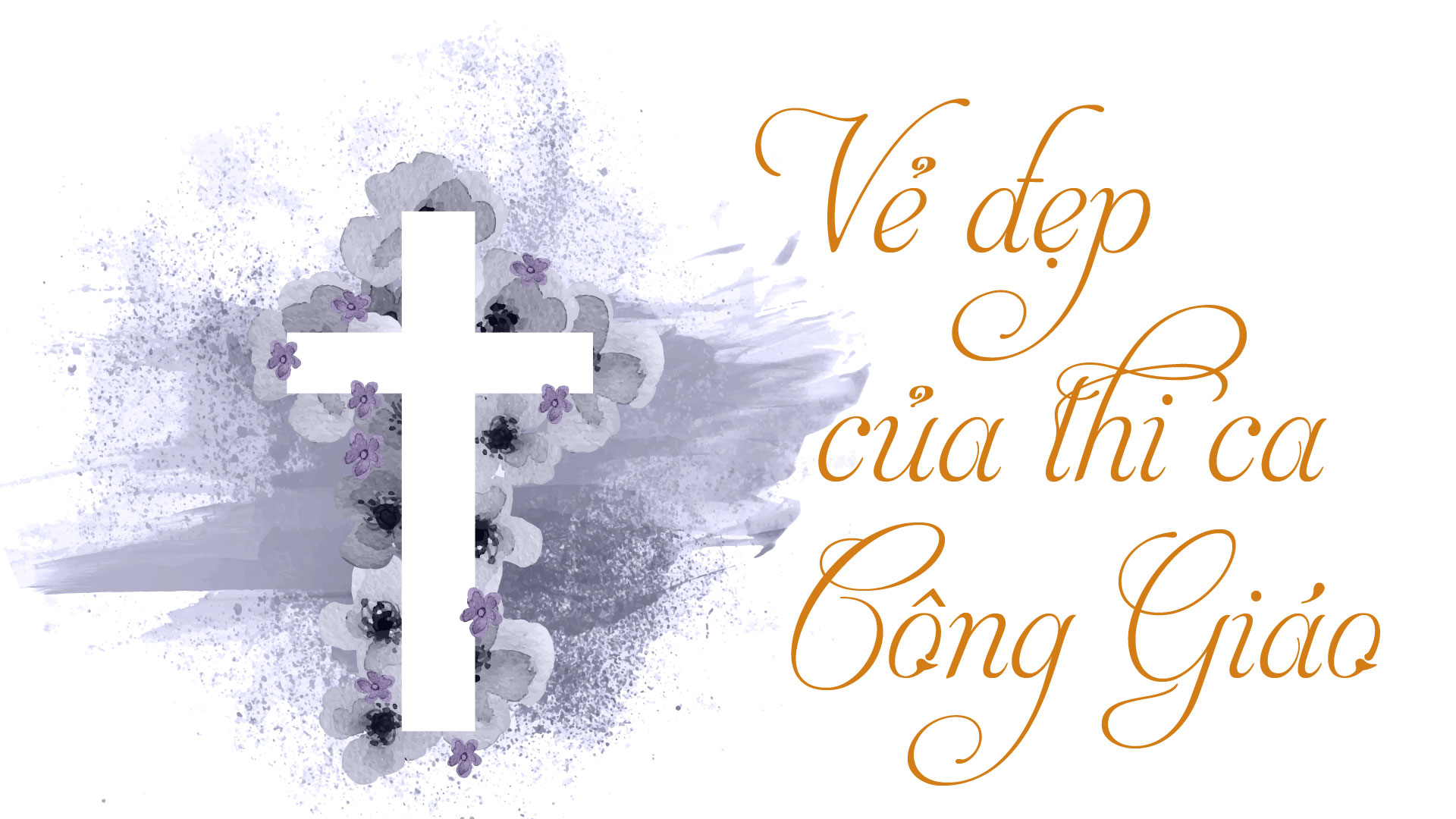 Vẻ đẹp của thi ca Công giáo